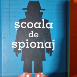 Scoala de spionaj - Stuart Gibbs