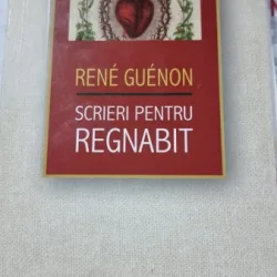 Scrieri pentru Regnabit - Rene Guenon