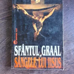 SFANTUL GRAAL SI SANGELE LUI IISUS - MICHAEL BAIGENT