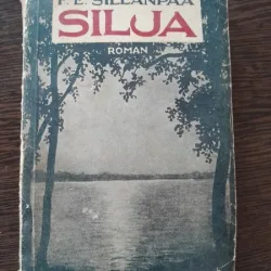 SILJA - F.E. SILLANPAA