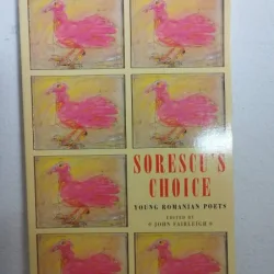 Sorescu's Choice - Young Romanian Poets