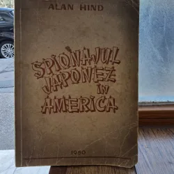 Spionajul japonez in America - Aland Hind