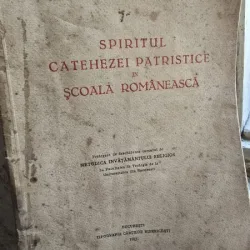 Spiritul Catehezei Patristice in Scoala Romaneasca - Mihail Bulacu