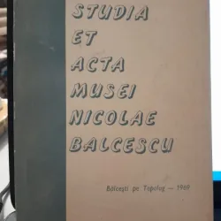 Studia et acta musei Nicolae Balcescu, Balcesti pe topolog-1969