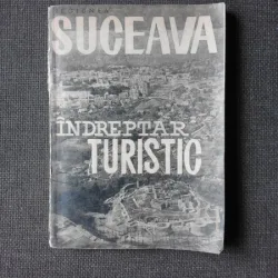SUCEAVA, INDREPTAR TURISTIC