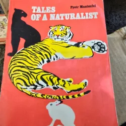 Tales of a naturalist - Pyotr Manteufel