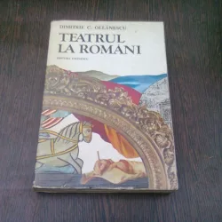 TEATRUL LA ROMANI , Dimitrie C. Ollanescu , 1981