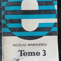 Teme 3 - Nicolae Manolescu