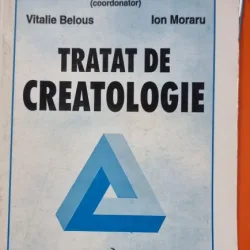Tratat de creatologie - Traian D. Stanciulescu, Vitalie Belous, Ion Moraru
