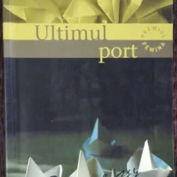 ULTIMUL PORT - OLIVIER ROLIN