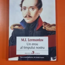 Un erou al timpului nostru - M. I. Lermontov