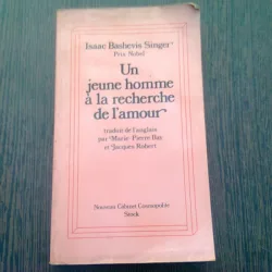 UN JEUNE HOMME A LA RECHERCHE DE L,AMOUR - ISAAC BASHEVIS SINGER  (CARTE IN LIMBA FRANCEZA)