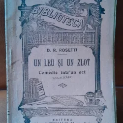 Un leu si un zlot - D.R. Rosetti   comedie intr-un act