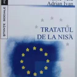 Vasile Vese, Adrian Ivan - Tratatul de la Nisa