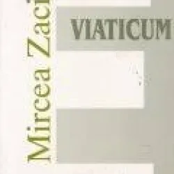 Viaticum , Mircea Zaciu