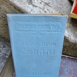 Victor Hugo - Ernani - Drama in 5 acte