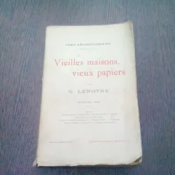 VIEILLES MAISONS, VIEUX PAPIERS - G. LENOTRE   QUATRIEME SERIE  (CARTE IN LIMBA FRANCEZA)