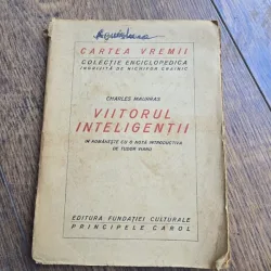 Viitorul inteligentii - Charles Maurras