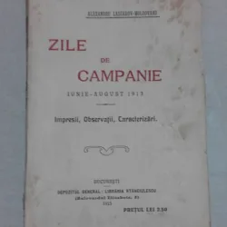 ZILE DE CAMPANIE – ALEXANDRU LASCAROV-MOLDOVANU EDITIA I