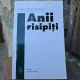Anii risipiți - Ioan Grigorovici