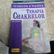 Vindecare și împlinire prin Terapia Chakrelor - Keith Sherwood