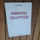 Psihologia creativității - Ion Moraru