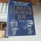 La Bible de l Humour Juif - Marc-Alain Ouaknin, Dory Rotnemer
