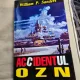 Accidentul OZN - William P. Sanders