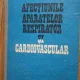 AFECTIUNILE APARATELOR RESPIRATOR SI CARDIOVASCULAR - C. STREIAN