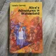 ALICE S ADVENTURES IN WONDERLAND - LEWIS CARROLL  (CARTE IN LIMBA ENGLEZA)