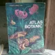 ATLAS BOTANIC - LUCIA POPOVICI  editie brosata