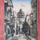 Carte postala, Constantinopole, La Tour de Galata, inceput de secol XX