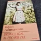 Gabriela Adamesteanu - Drumul egal al fiecarei zile
