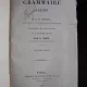 GRAMMAIRE LATINE - J.R. MADVIG  (GRAMATICA LIMBII LATINE)