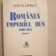 Ion M. Oprea - Romania si Imperiul Rus 1900-1924 (vol. I)
