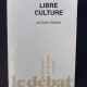 Jaques Rigaud - Libre Culture