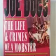 Joseph Iannuzzi - Joe Dogs. The Life & Crimes of a Mobster
