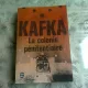 LA COLONIE PENITENTIAIRE - KAFKA  (CARTE IN LIMBA FRANCEZA)