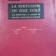 La perfusion du foie isole - P.J. Kestens
