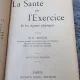 La Sante par l'Exercice et Les Agents Physiques - D.E. Monin  Nouvelle édition