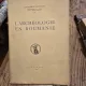 Larcheologie en Roumanie  (carte in limba franceza)