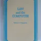 LAW AND THE COMPUTER - MICHAEL C. GEMIGNANI