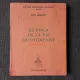 LE YOGA DE LA VIE QUOTIDIENNE - JEAN HERBERT  (CARTE IN LIMBA FRANCEZA)