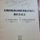 Limfogranulomatoza rectala - Traian Nasta, Florian Mandache
