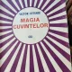 Magia Cuvintelor , Victor Eftimiu