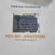 NEURO-ANATOMIE pentru Kinetoterapeuti - Tsoukas Evangelos