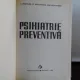 PSIHIATRIE PREVENTIVA - V. ANGHELUTA