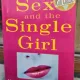Sex and the Single Girl - Helen Gurley Brown