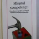 SFARSITUL COMPETENTEI . DISCREDITAREA EXPERTILOR SI CAMPANIA IMPOTRIVA CUNOASTERII TRADITIONALE DE TOM NICHOLS