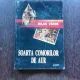 SOARTA COMORILOR DE AUR - MILAN VAROS